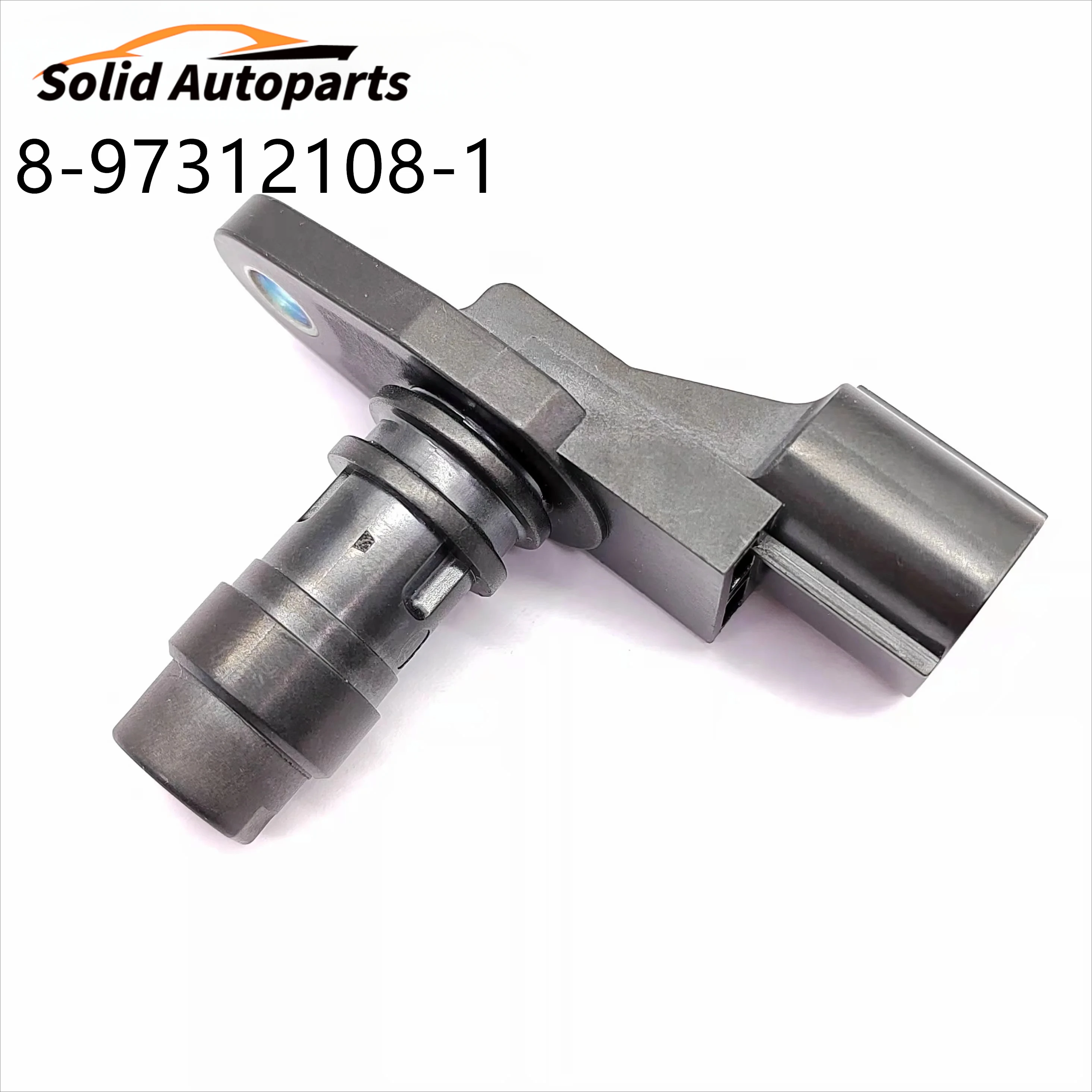 

8973121081 Camshaft Position Sensor For Isuzu- D-MAX Holden- 4JH1 2.5 3.0 2007-2014 8-97312108-1