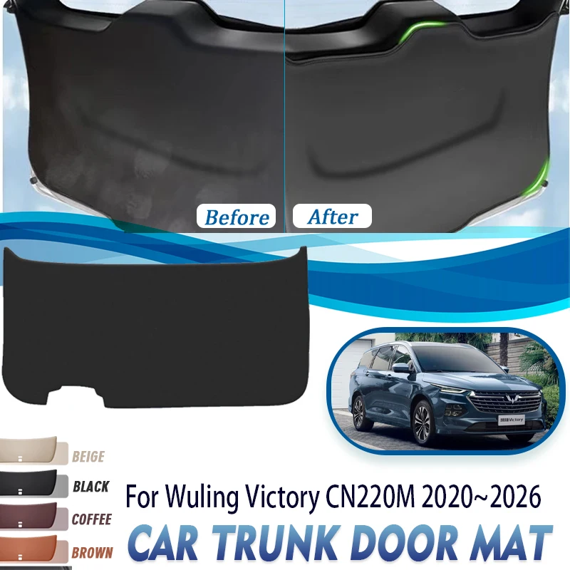 Car Trunk Door Covers For Wuling Victory KaiJie CN220 2020~2026 Anti-dirty Rear Boot Tailgate Pads Leather Mats Auto Acesssories