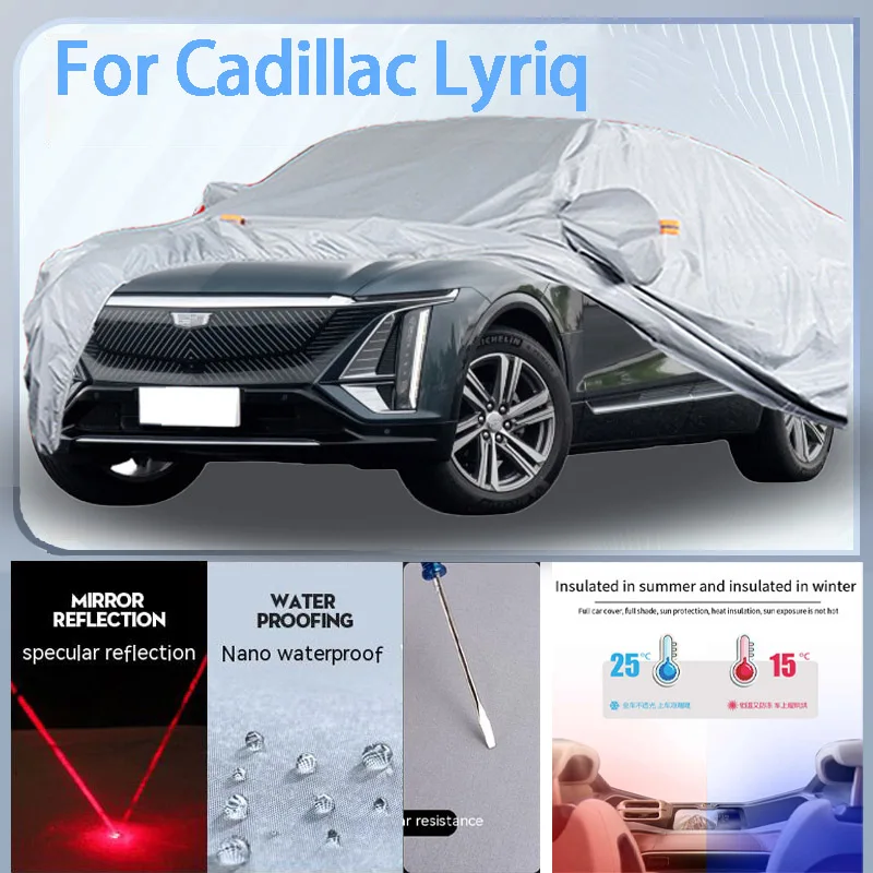 

For Cadillac Lyriq Full Car cover with UV protection and Winter Insulation roles,Rainproof,Snowproof Ati-frost properties.