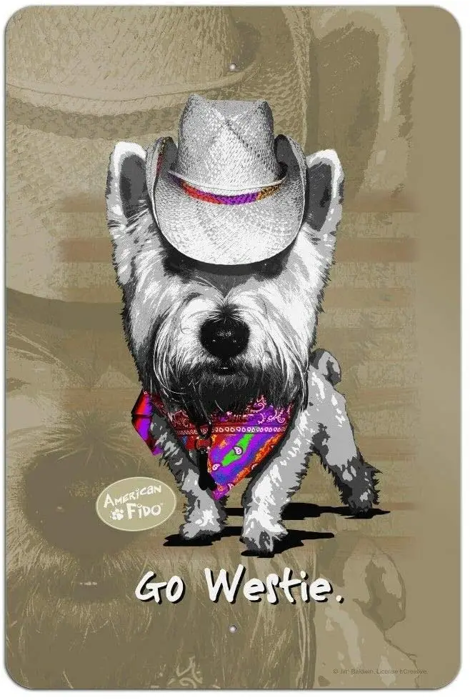 LINQWkk Go Westie West Western Cowboy Dog Funny Metal Novelty Sign Metal Retro Wall Decor for Home,Street,Gate,Bars, sign