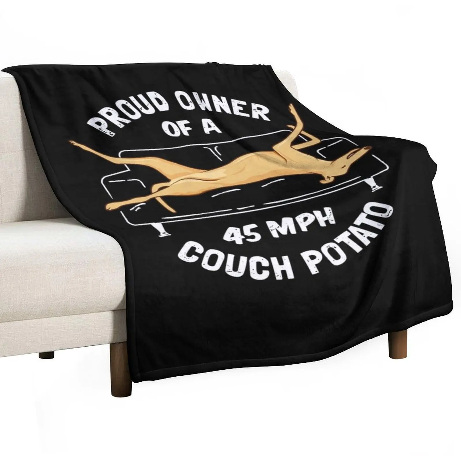 

Proud Owner Of A 45MPH Couch Potato - Funny Fawn Greyhound Gift Throw Blanket Furry Decorative Sofas Hairy Soft Plaid Blankets