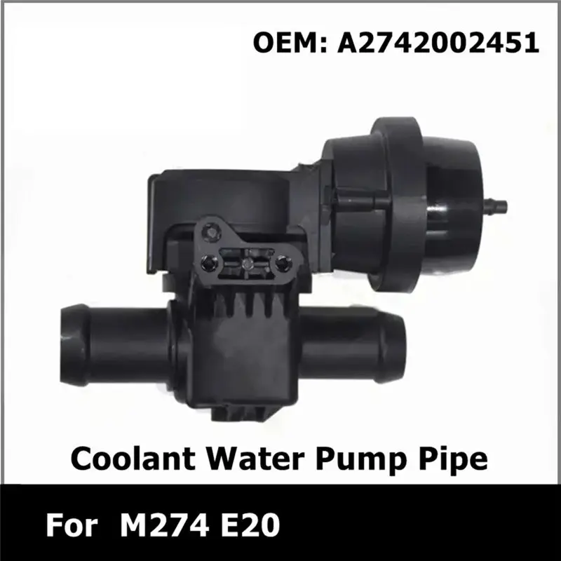 Water Pipe Connection For Mercedes Benz M274 E20 Coolant Water Pump 2742002451 A2742002451-L94A 5