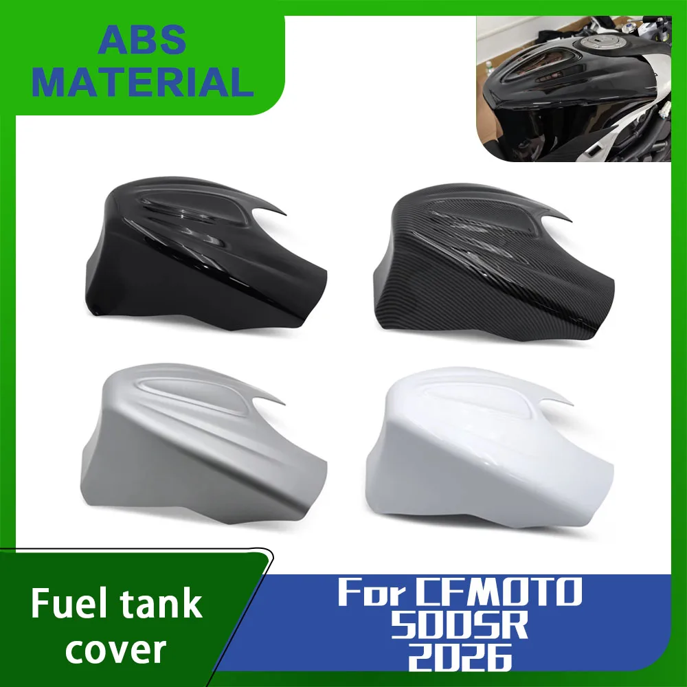 For CFMOTO 500SR 500sr CF500 SR 2026 Motorcycle Gas Fuel Tank Cover Protection Guard Heighten Fairing Front Fuel Tank Cover Part