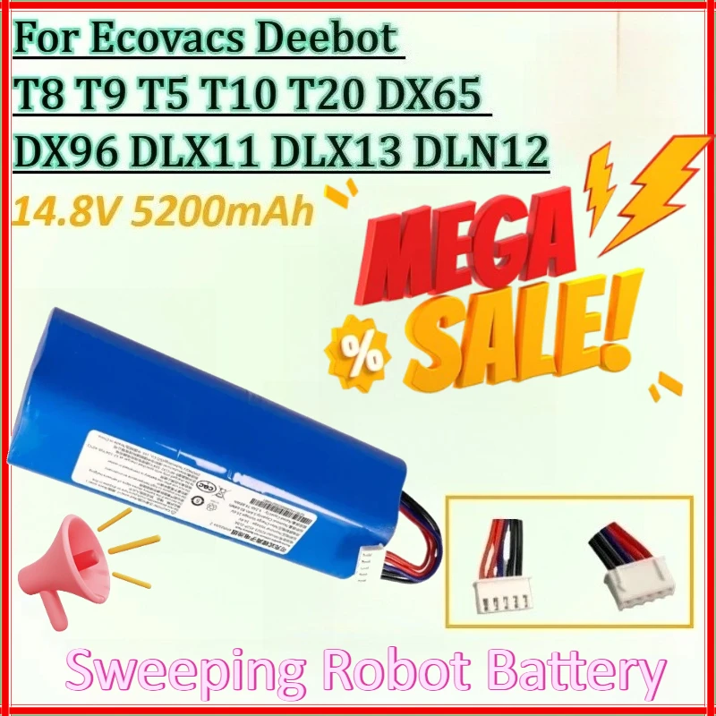 

14.8V 5200mAh Sweeping Robot Battery for Ecovacs Deebot T8 T9 T5 T10 T20 DX65 DX96 DLX11 DLX13 DLN12 X1 X1omni X1turbo Battery