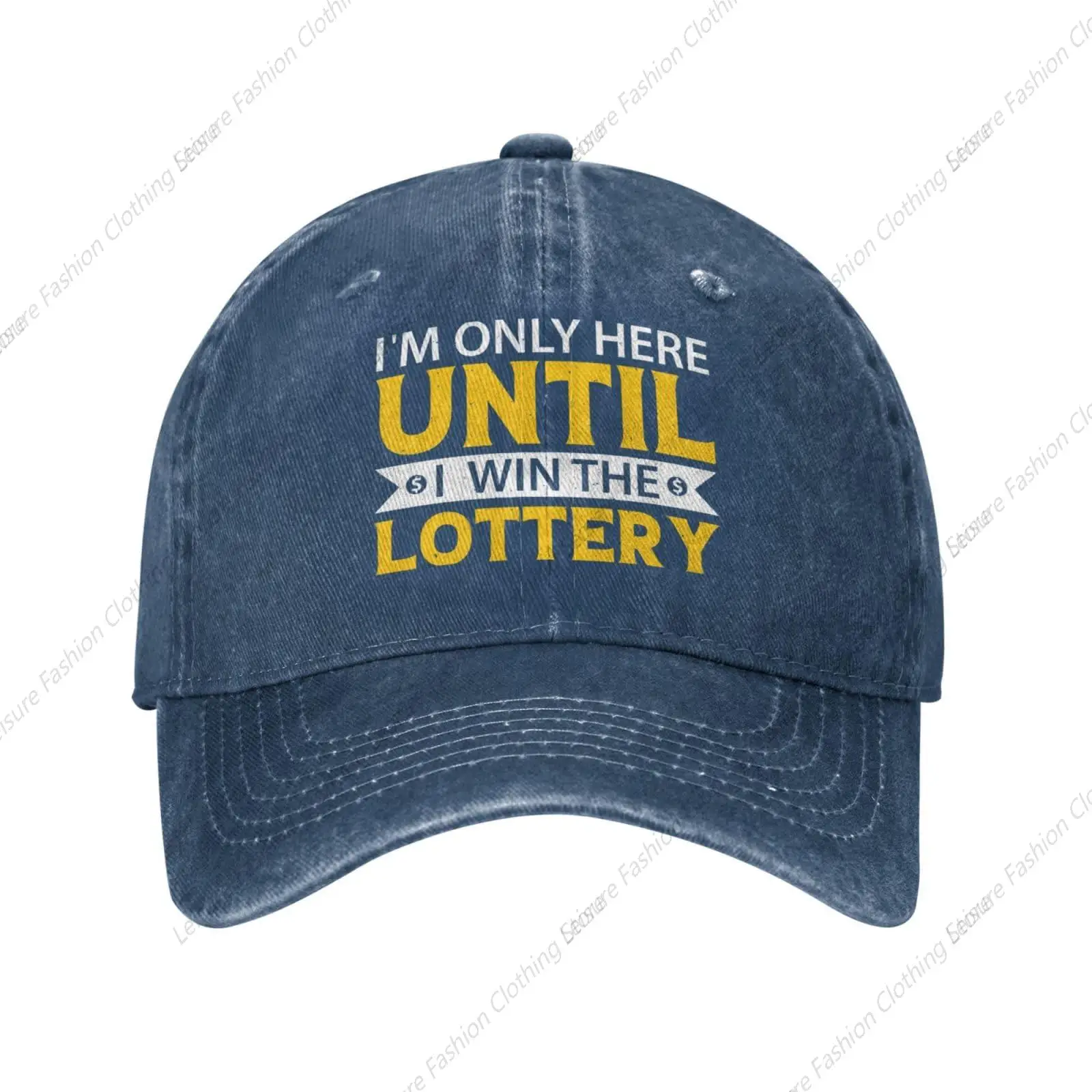 

I'm Only Here Until I Win The Lottery Retro Baseball Cap for Women Men Baseball Hat Golf Dad Hats