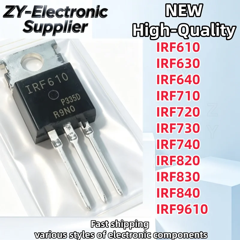 10Pcs IRF610 IRF630 IRF640 IRF710 IRF720  IRF730 IRF740 IRF820 IRF830 IRF840 IRF9610 PBF TO-220 In Stock