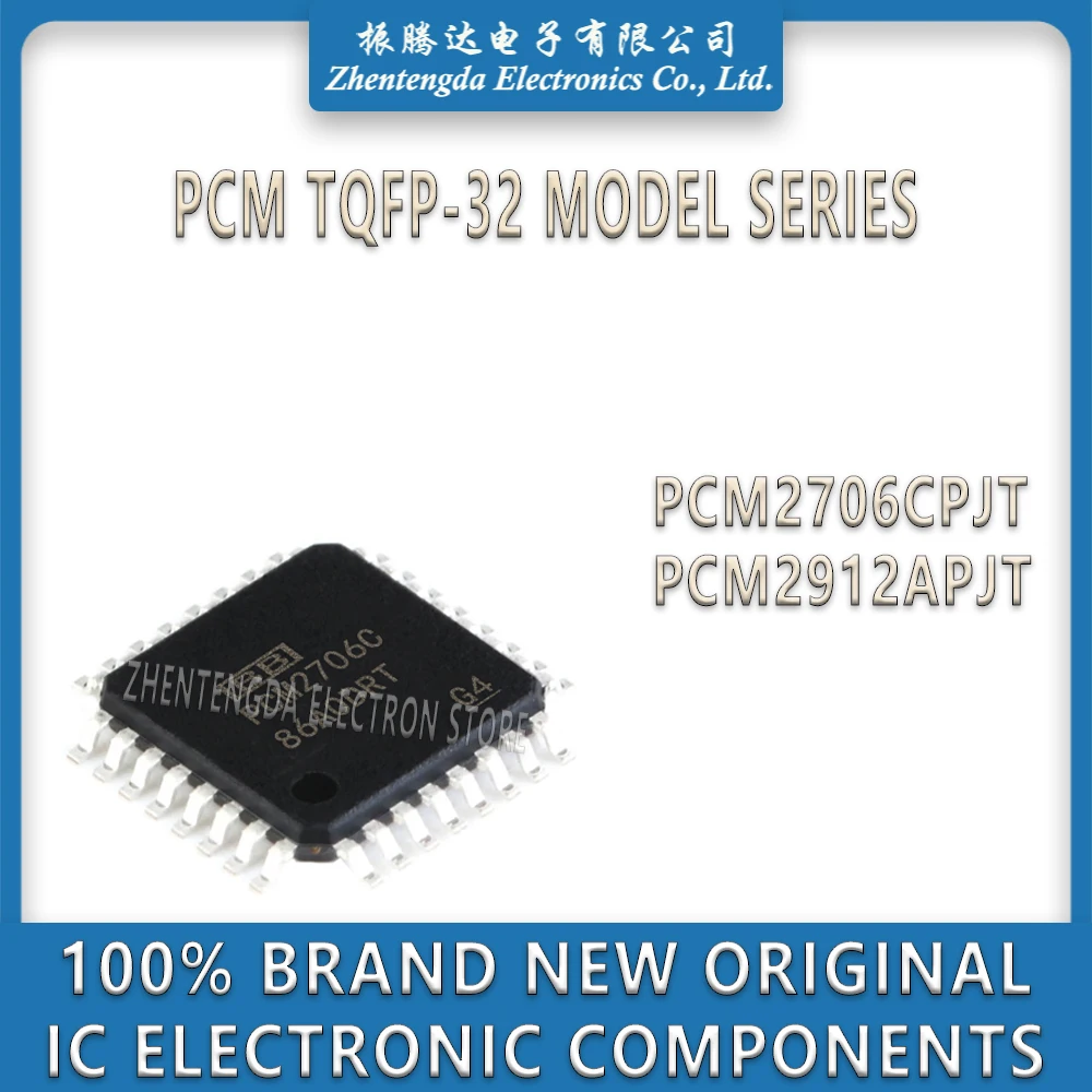 

PCM2706CPJT PCM2912APJT PCM2706C PCM2912A PCM2706 PCM2912 IC Chip TQFP-32