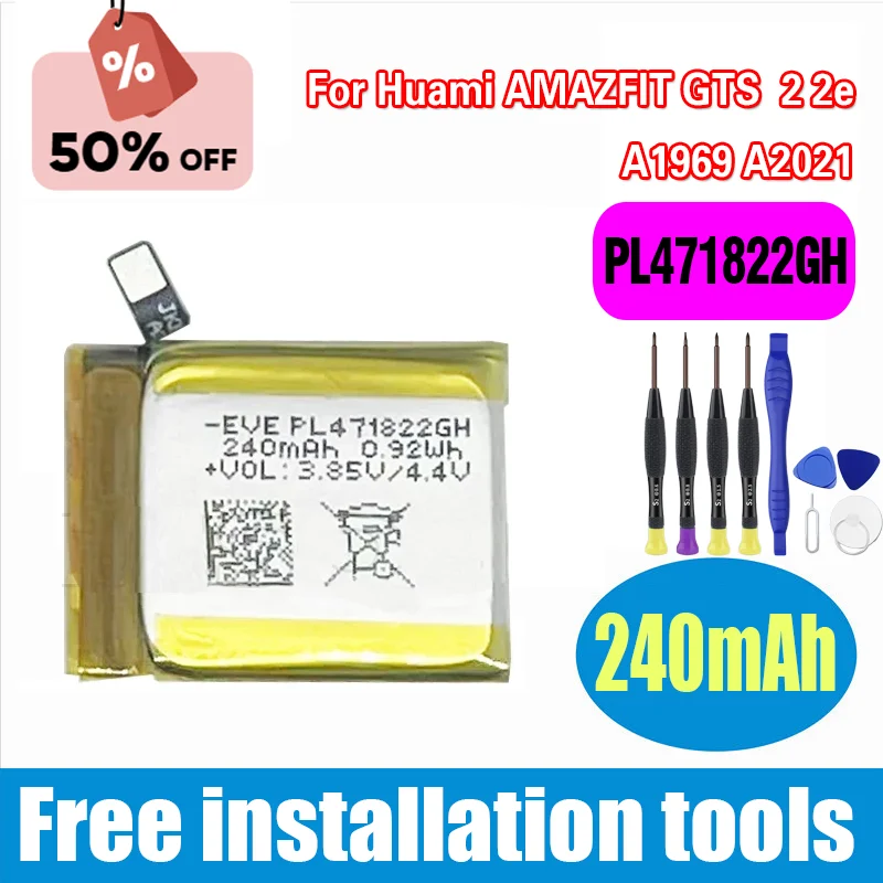 Высококачественная сменная батарея 240 мАч PL471822GH EVE для умных часов Huami AMAZFIT GTS 2 2e A1969 A2021