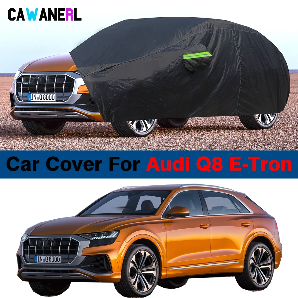 

Waterproof Full Car Cover SUV Outdoor Anti UV Sun Rain Snow Wind Protection Cover Dustproof For Audi Q8 E-Tron 2018-2025