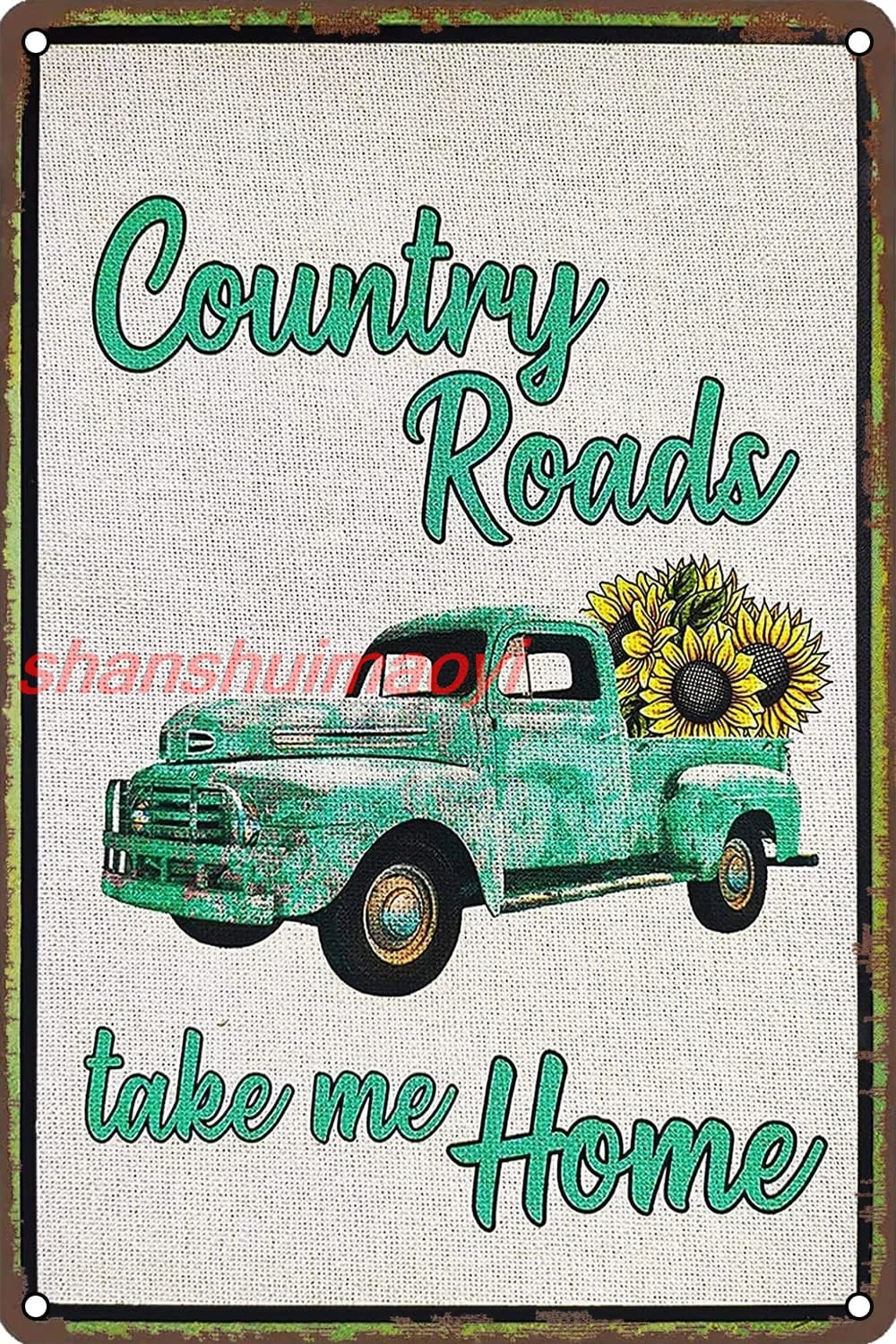 Country Roads Take Me Home Vintage Metal Tin Sign Funny Green Truck Sunflower Decor Retro Wall Decor for Home Garden Man Cave Ba