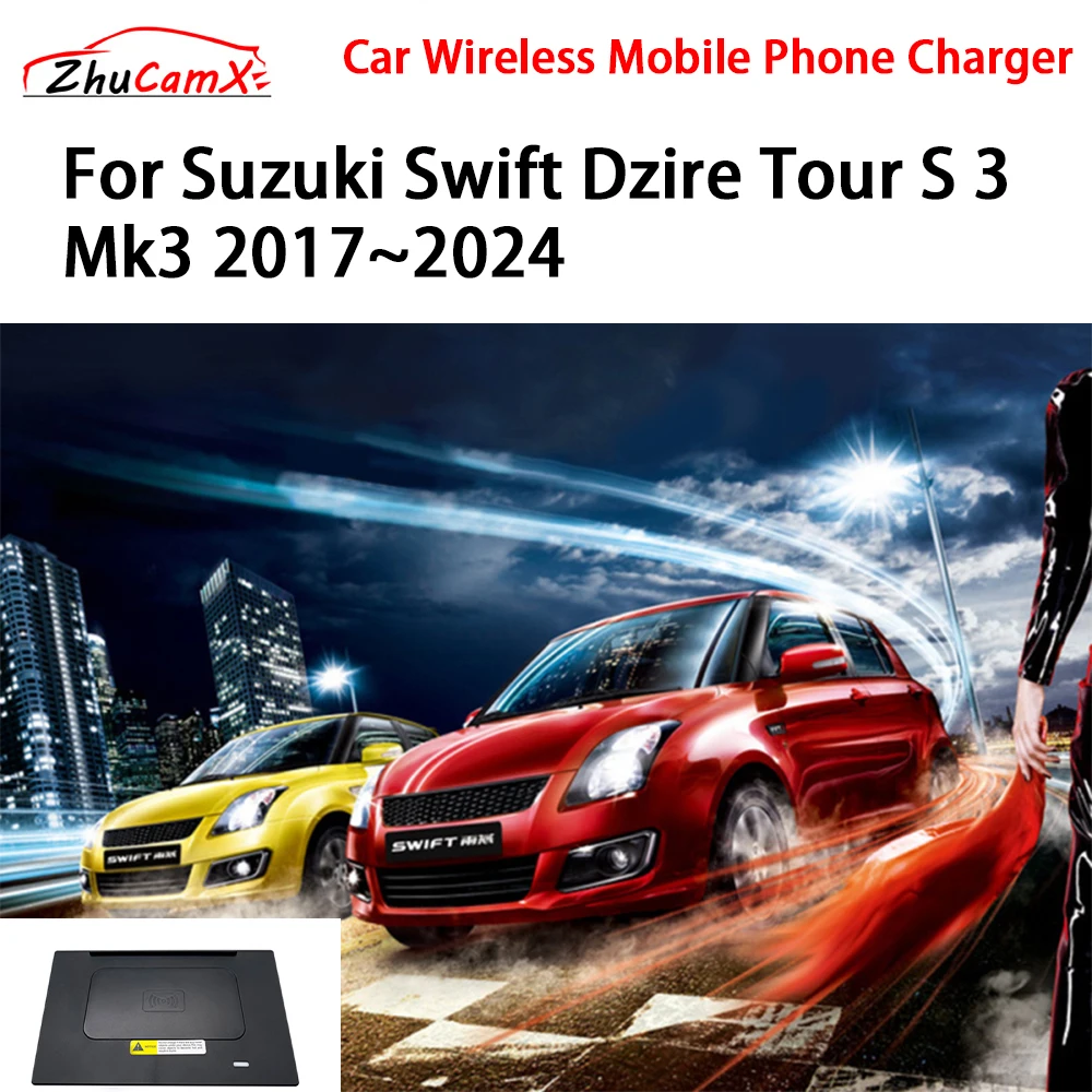 Car Wireless Mobile Phone Charger Center Console Storage QI 18W iPhone fast charge for Suzuki Swift Dzire Tour S 3 Mk3 2017-2024