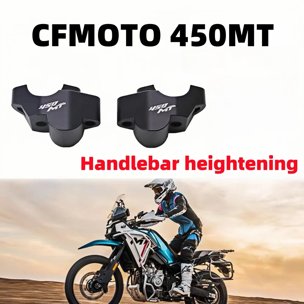 For CFMOTO 450MT 450 MT Handlebar Risers Up Motorcycle Accessories MT450 2024 Clamp Mount Handle Bar Riser Move Back Parts