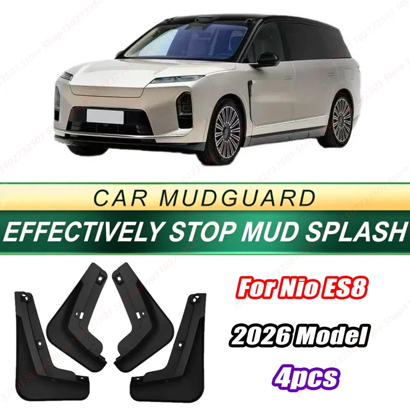 For Nio ES8 2026 Model 4PCS Front Rear Mud Flaps Splash Guards Fender Mudguards Auto Accessories