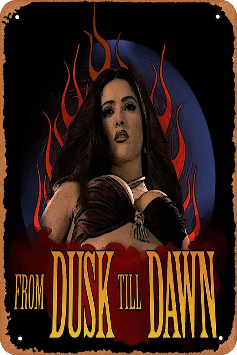 Metal Sign - from Dusk Till Dawn Tin Poster 12 X 8 Inches