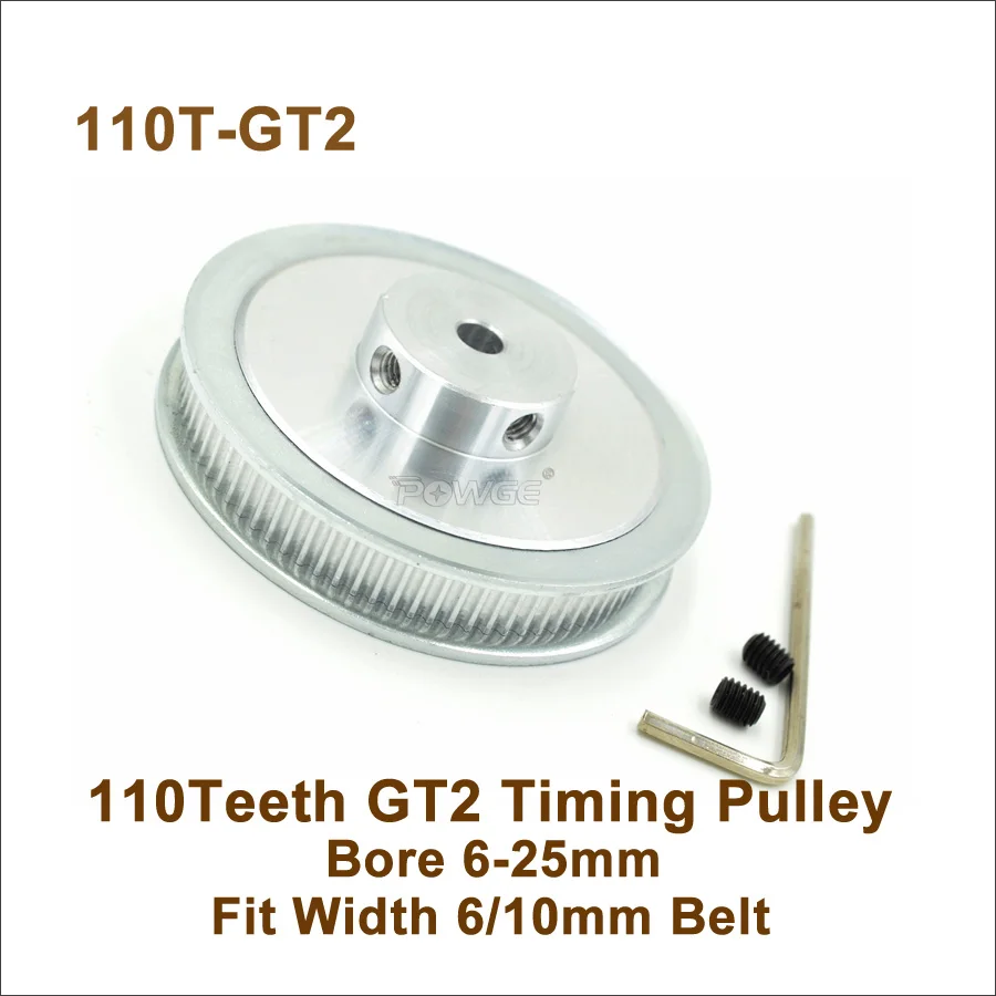 POWGE 110 Teeth 2GT Timing Pulley Bore 6-25mm Fit W=6/10mm 2GT Synchronous Belt 110T 110Teeth GT2 Pulley 3D Printer