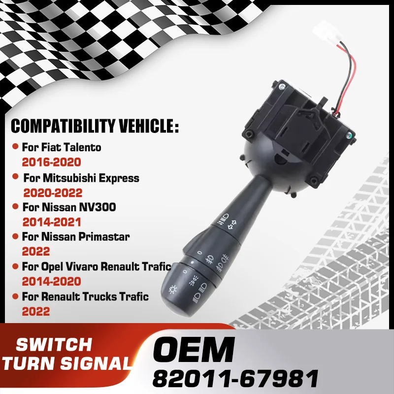 

For Fiat Talento Mitsubishi Express Nissan NV300 Nissan Primastar Opel Vivaro Renault Trafic Vauxhall Vivaro Turn Signal Switch