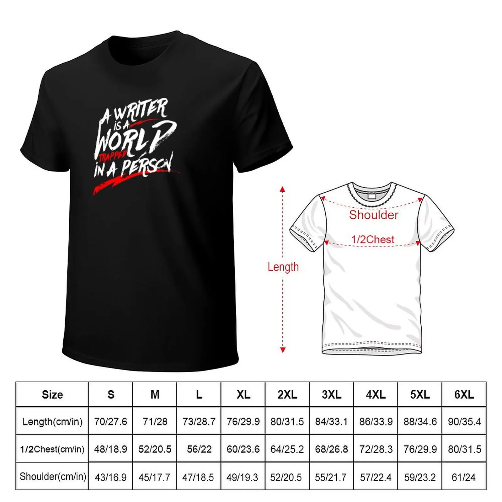 Funny A Writer Is A World Trapped In A Person Writing Shirt T-Shirt Casual Loose Daily Wear T-Shirt