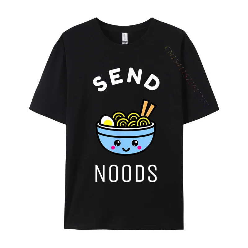 Send Noods Ramen Japanese Love Noodle Bowl Shirt Funny Summer/Fall Premium Cotton Tops Shirt Tee-Shirts Prevailing Design