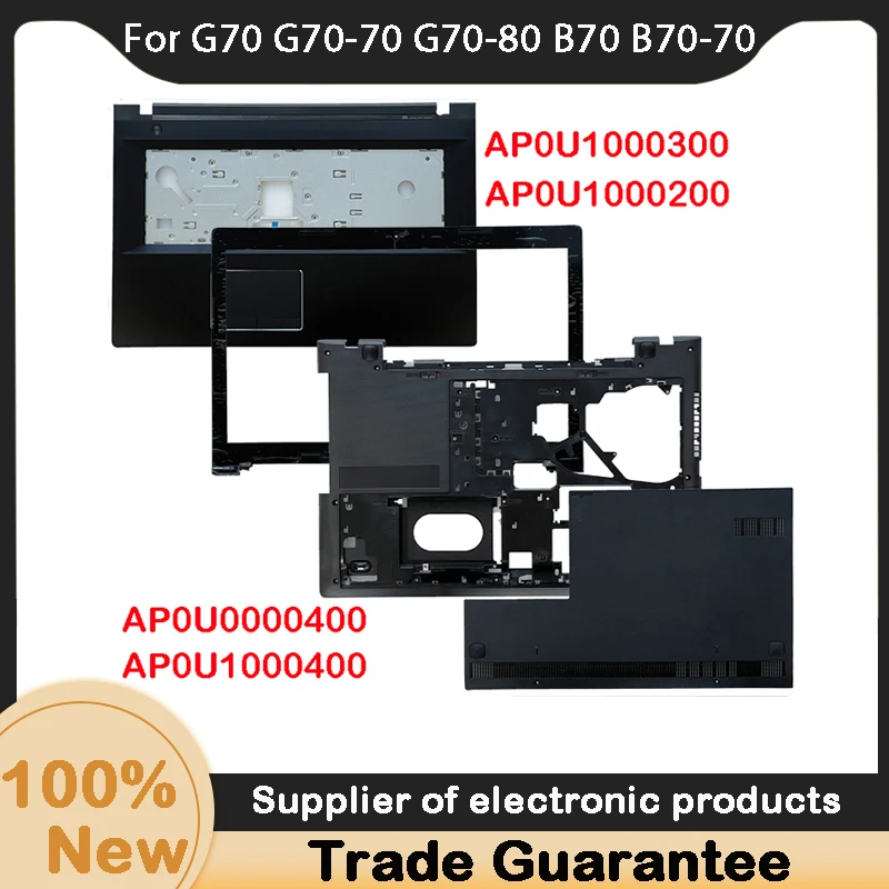 

New For Lenovo G70 G70-70 G70-80 B70 B70-70 Z70 Palmrest Upper Case Bottom Case Cover LCD Front Bezel AP0U1000300 AP0U1000400