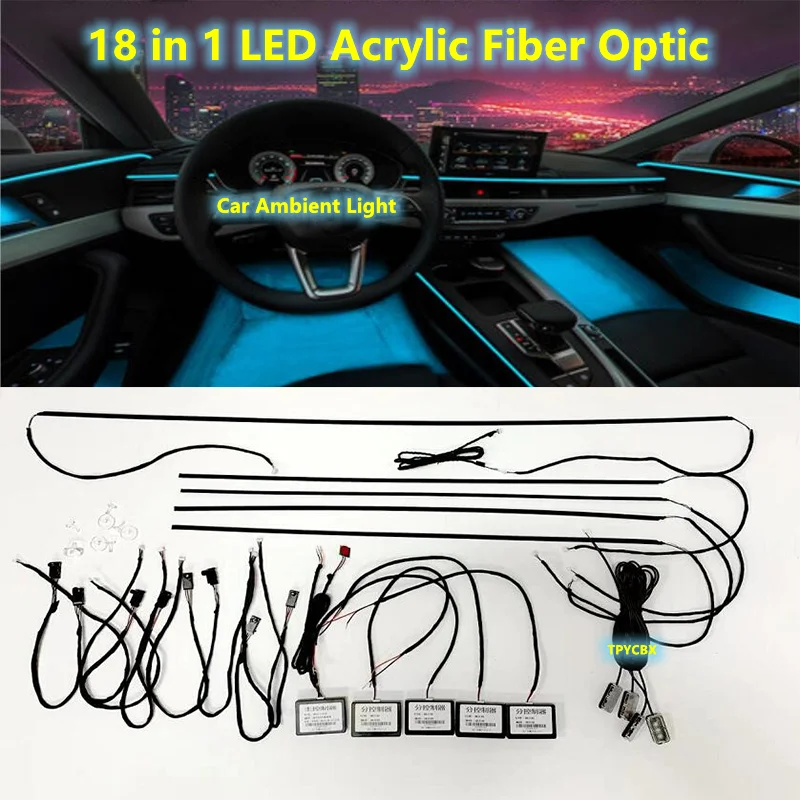 

18 in 1 RGB LED Car Light Interior Decoration Fiber Optic Strip Light By App Control Decorative car LED bead fiber Ambient Lamp