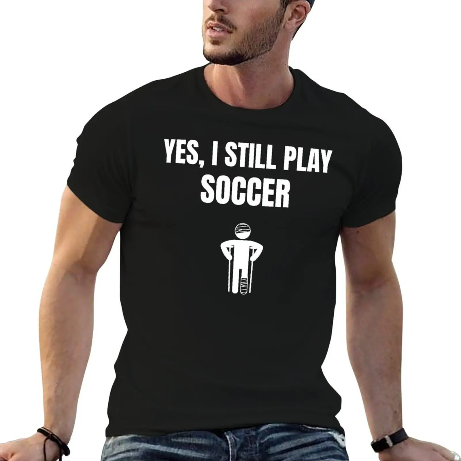 Yes, i still play soccer T-Shirt man t shirts graphic t shirts for man pack white T-Shirt