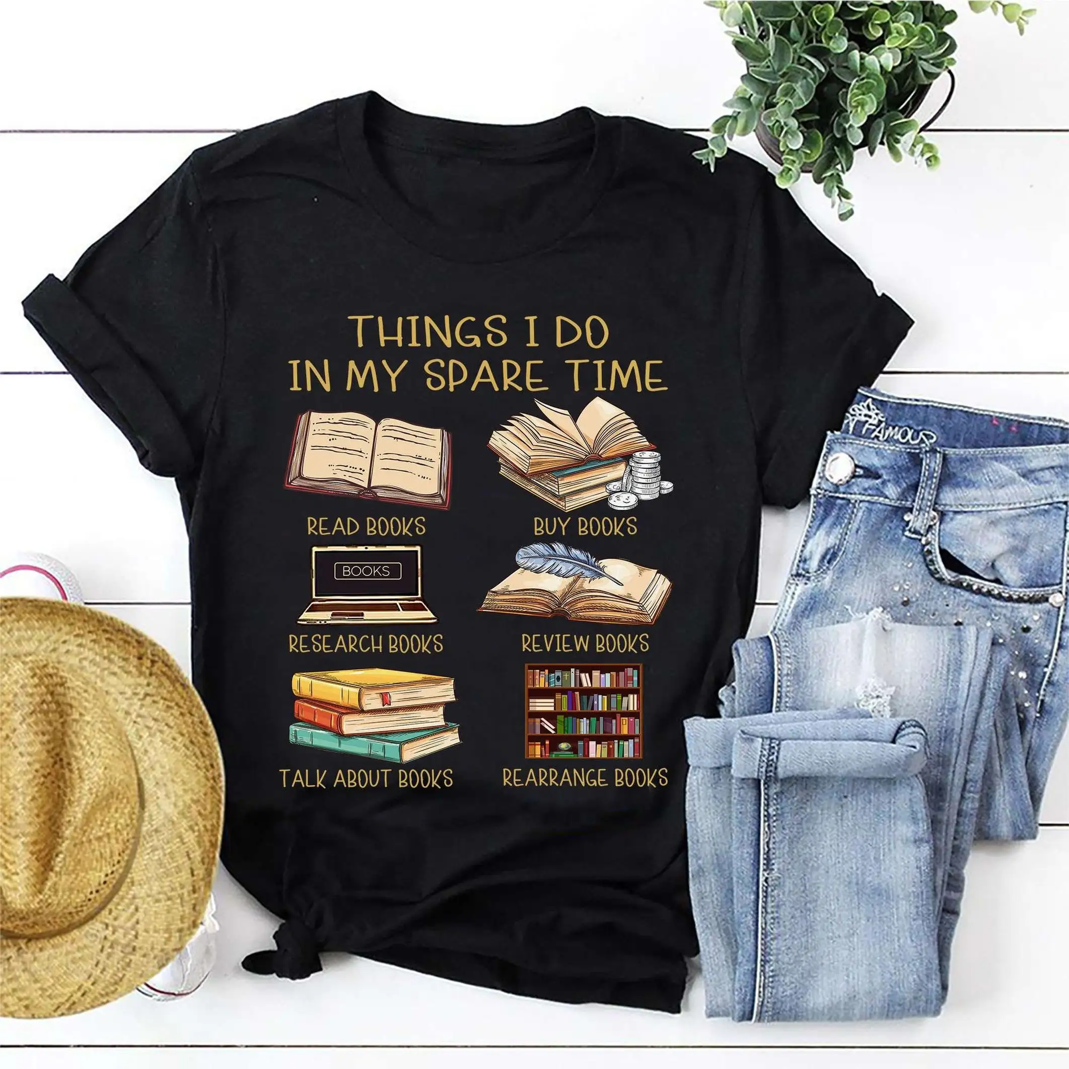 Funny Books Lover Things I Do In My Spare Time Reading T Shirt Read Buy Research Review Talk About Rearrange