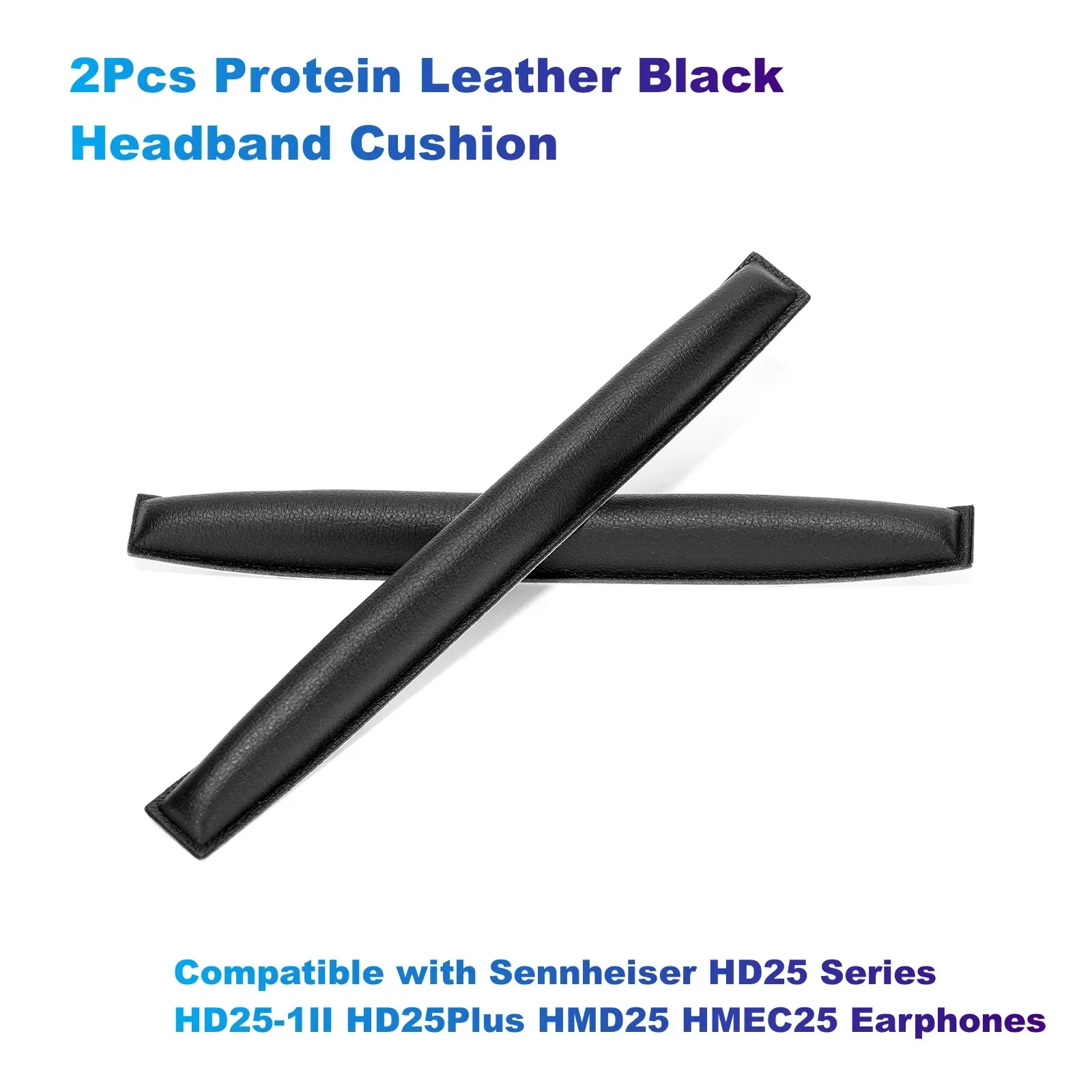 2Pcs Protein Leather Black Headband Cushion Compatible with Sennheiser HD25 Series HD25-1II HD25Plus HMD25 HMEC25 Earphones