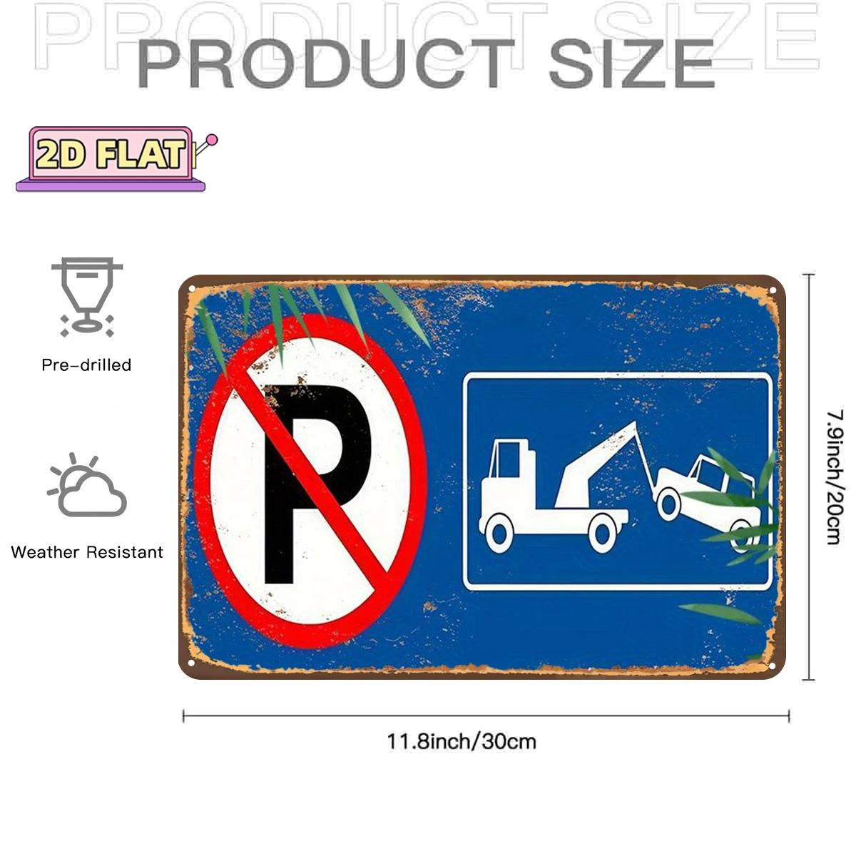 2D Flat, 2D Flat 1pc,No Parking - Towing Zone,metal Lron Sign,size(8