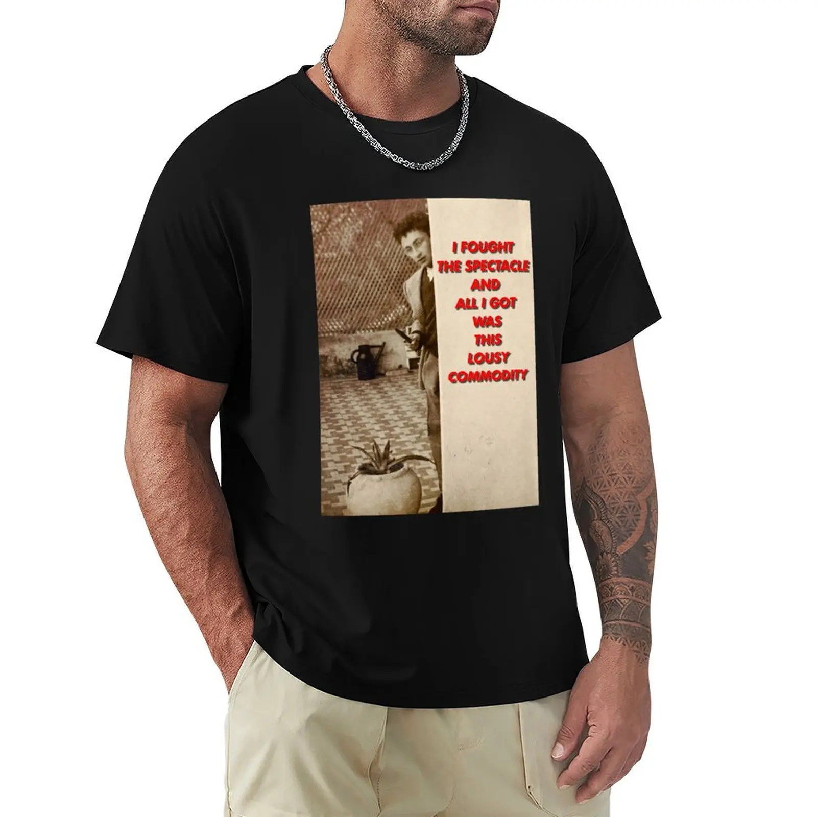 I fought the spectacle and all i got was this lousy commodity T-Shirt Festival Short Sleeve T-Shirt