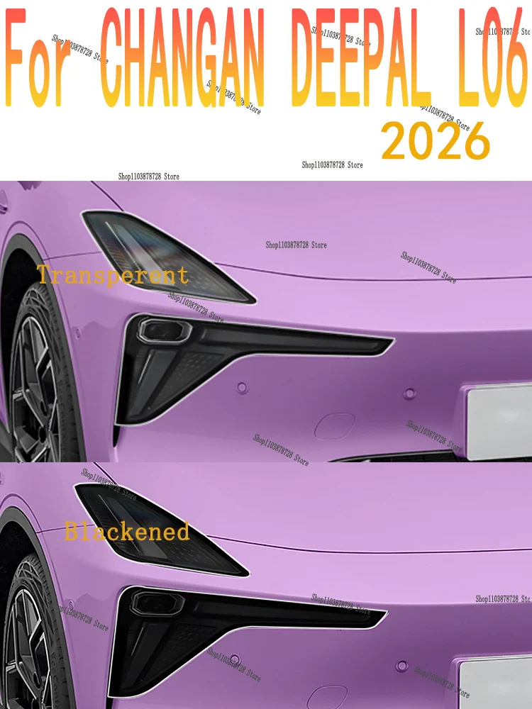 

For CHANGAN DEEPAL L06 2026 Headlight film modification car sticker anti scratch special TPU transparent protective film