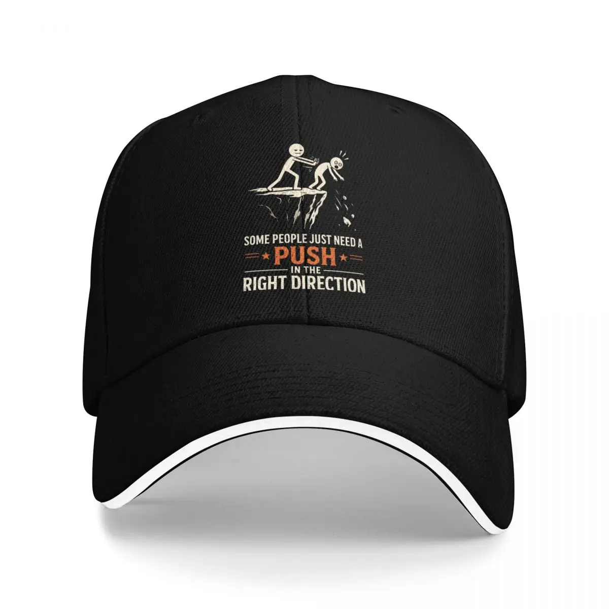 Baseball Caps Some People Just Need A Push In The Right Direction Trending Casquette Men Women Outdoor Summer Caps