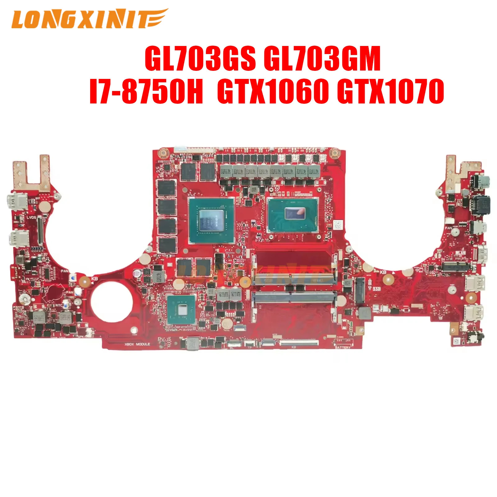 

GL703GS Mainboard For ASUS ROG PLUS GL703G GL703GM Laptop Motherboard CPU I7-8750H GPU GTX1060-3G/6G GTX1070-8G 100% tested work