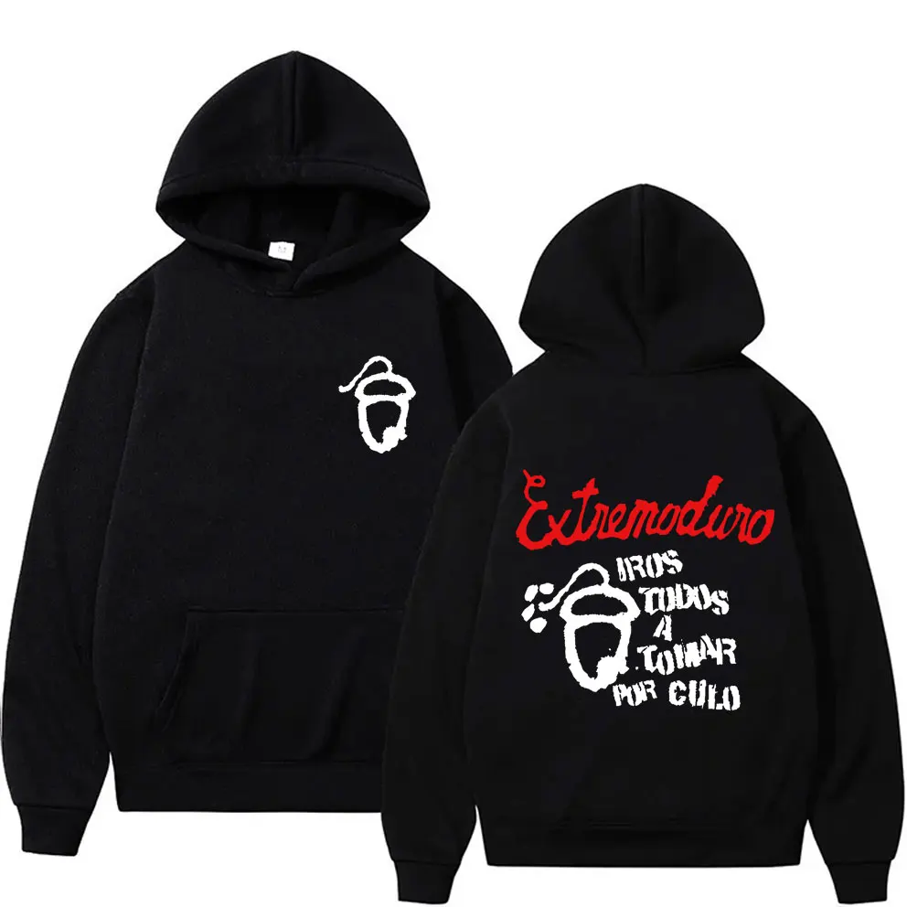 

Rock Band Extremoduro Iros Todos A Tomar Por Culo Hoodie Men Women Fashion Hip Hop Oversized Sweatshirt Male Vintage Streetwear