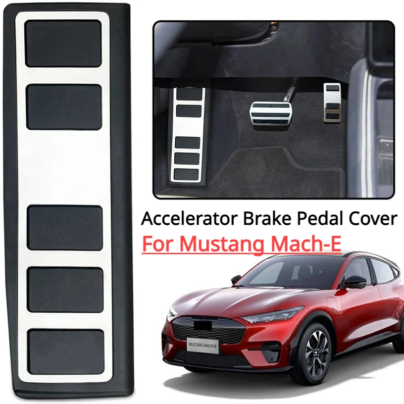 For Ford Mustang Mach-E Accelerator Brake Pedal Foot Rest Pedals Cover Non-Slip Stainless Steel Pad Car Replacement Accessories