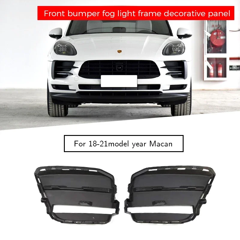 

95B121333C 95B121334C Front bumper fog light frame decorative panel for porsche macan 95B.2