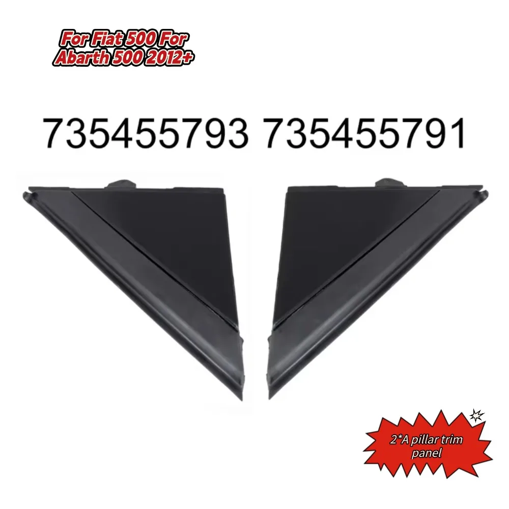 735455793 735455791 A-Pillar Rearview \Mirror \Triangular Trim Panel For Fiat 500 2008+ For Abarth ABS Black Car Exterior Parts