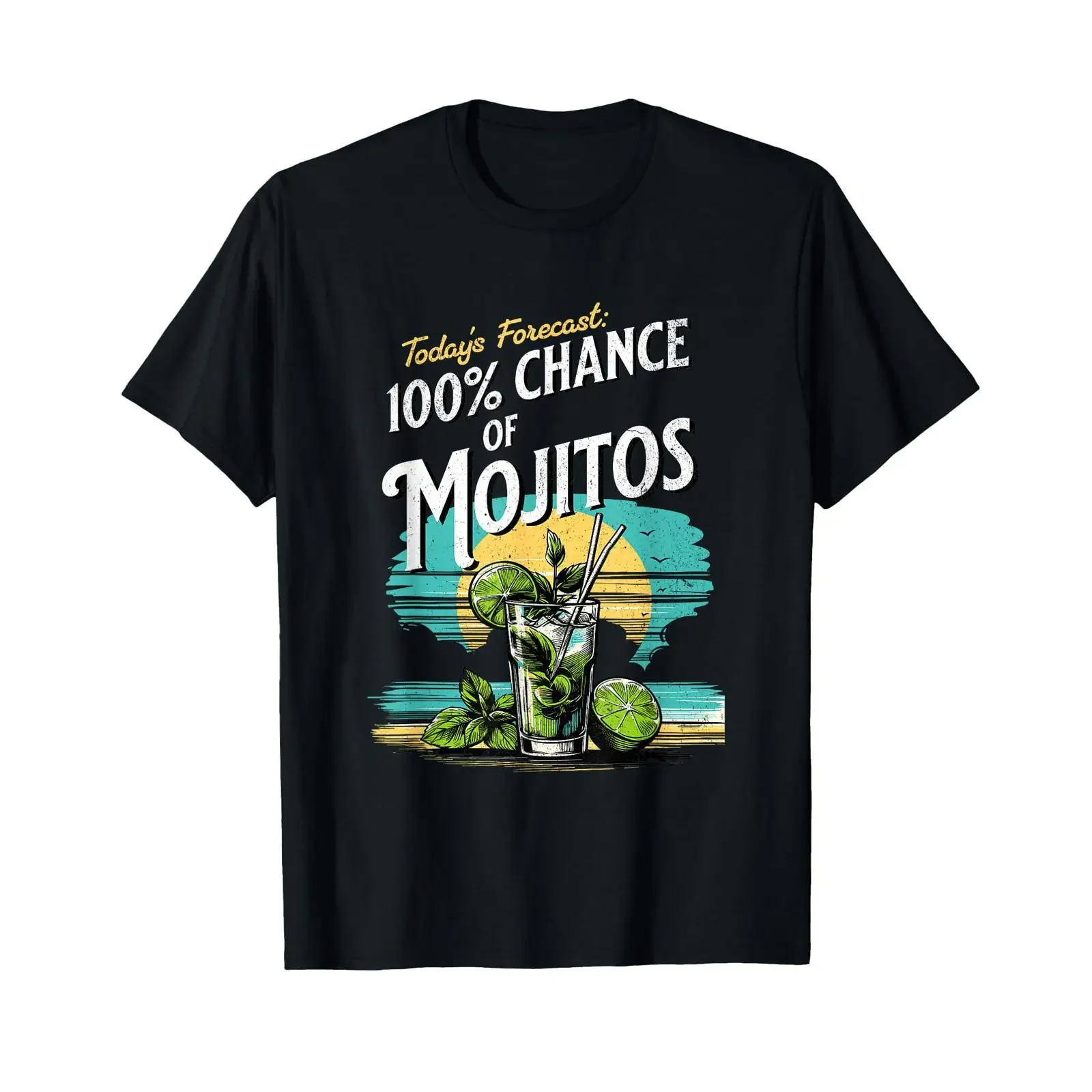 Mojito Cocktail Funny Saying Today's Forecast T Shirt vintage Washed homme designer clothes Slightly Stretched streetwear