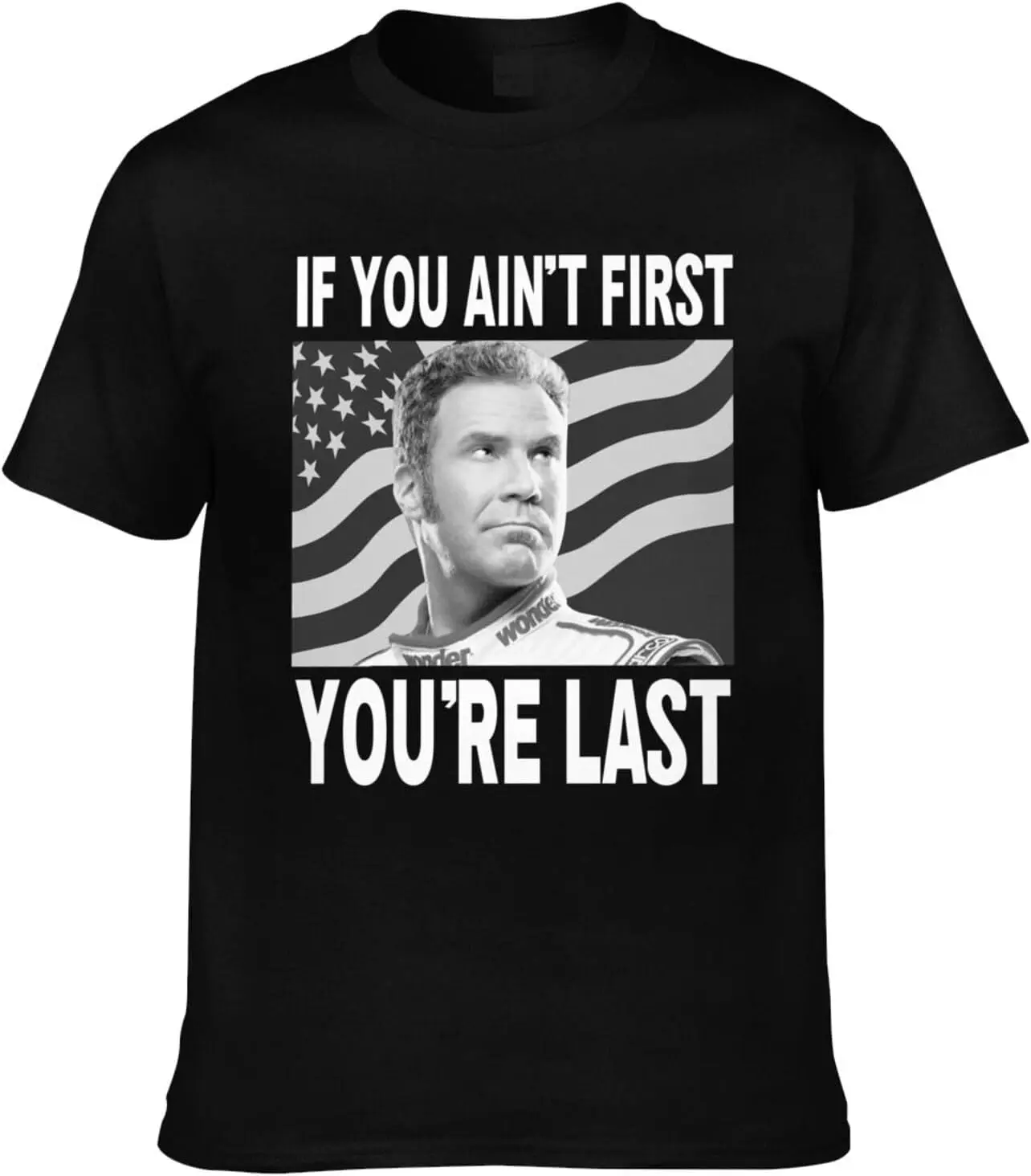 If You Ain't First You're Last Ricky Bobby Flag-Interesting Adult Short-Sleeve Crewneck Cotton T-Shirt Men's 100% Cotton Trendy Y2K Short-Sleeve Tee-Soft, Quick-Drying,  Wrinkle Resistant Light Cotton Graphic Tshirt Soft Stretchy Casual