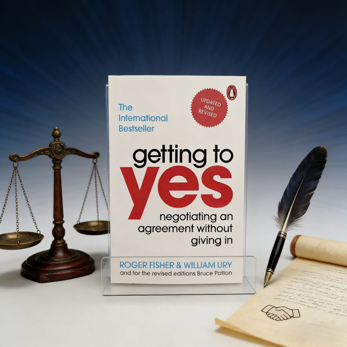 Getting To Yes Updated Revised Negotiation Skills Guide for Agreement Without Giving in Business Communication