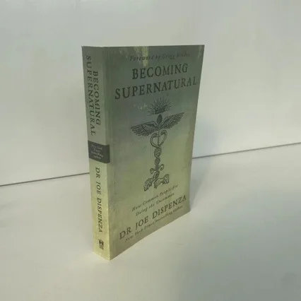 Becoming Supernatural: How Common People Are Doing The Uncom  Literary Fiction Book