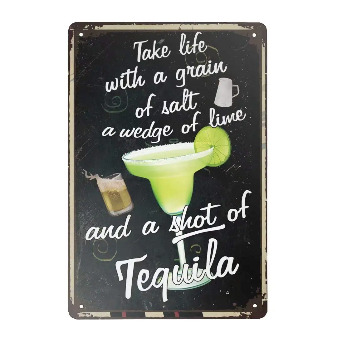Retro Tin Sign Take Life with a Grain of Salt, A Wedge of Lime and a Shot of Tequila Vintage Metal Sign for Wall Poster for Home