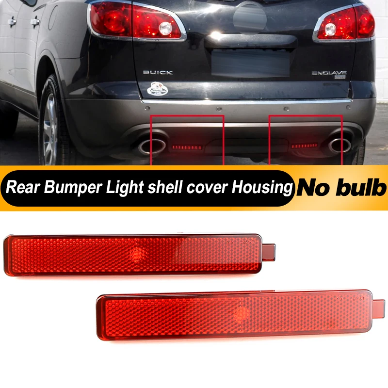 2 uds para Cadillac CTS CTS-V Buick Enclave 08-12 Reflector de parachoques luz de freno trasero carcasa sin bombilla OEM #   25883454