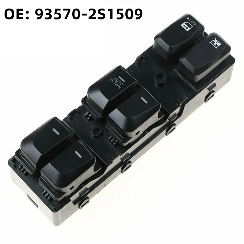 

OE: 93570-2S1509 935702S1509 Front Left Power Window Master Switch For 2010-2015 Hyundai Tucson IX35