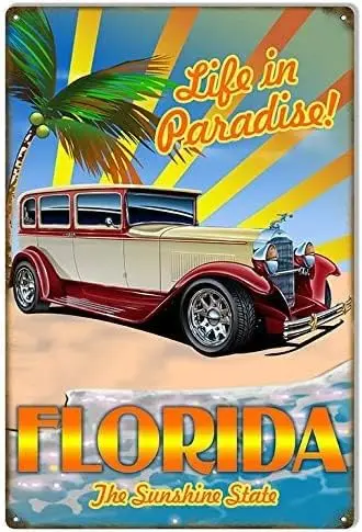 Sundries Metal Plate Tin Sign Antique Retro Nostalgic Life in Paradise Florida Hot Rod Garage Dimensions Size: