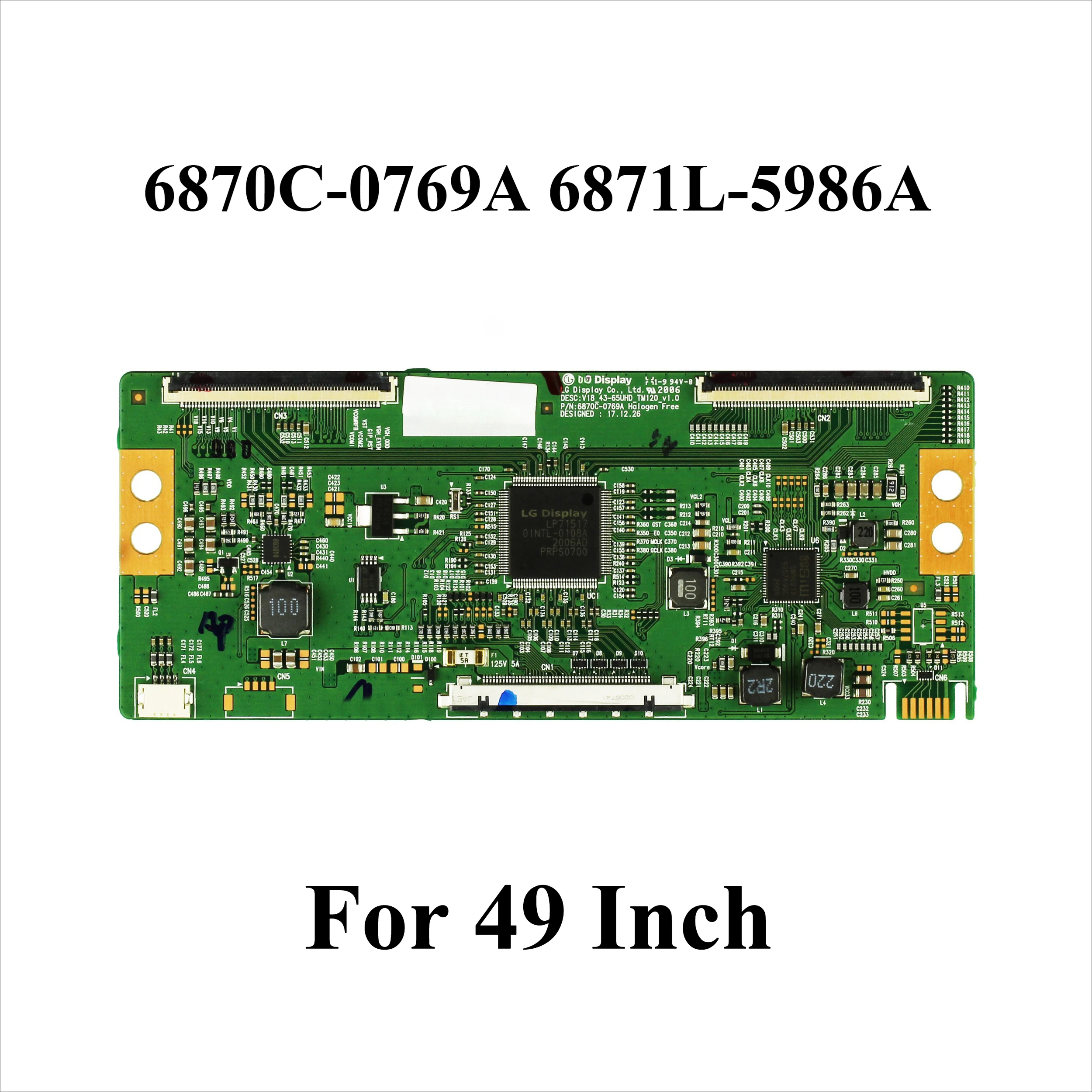 6870C-0769A 6871L-5986A 6871L-5986AJ Compatible with LG 49 Inch TV