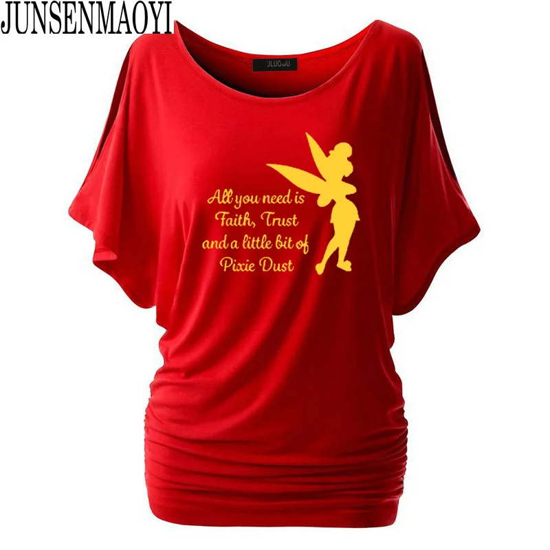 Fashion Women All you need is a little Faith Trust and Pixie Dust T shirt Femme Tinkerbell Printed Cute Harajuku Tees