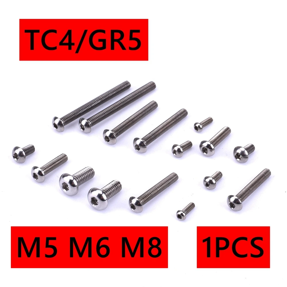 1pcs Bolts Hexagon Socket Button Head Screws M5 M6 M8 Motorcycle TC4/GR5 High Strength Light Weight Toys Model Bicycle Fasteners