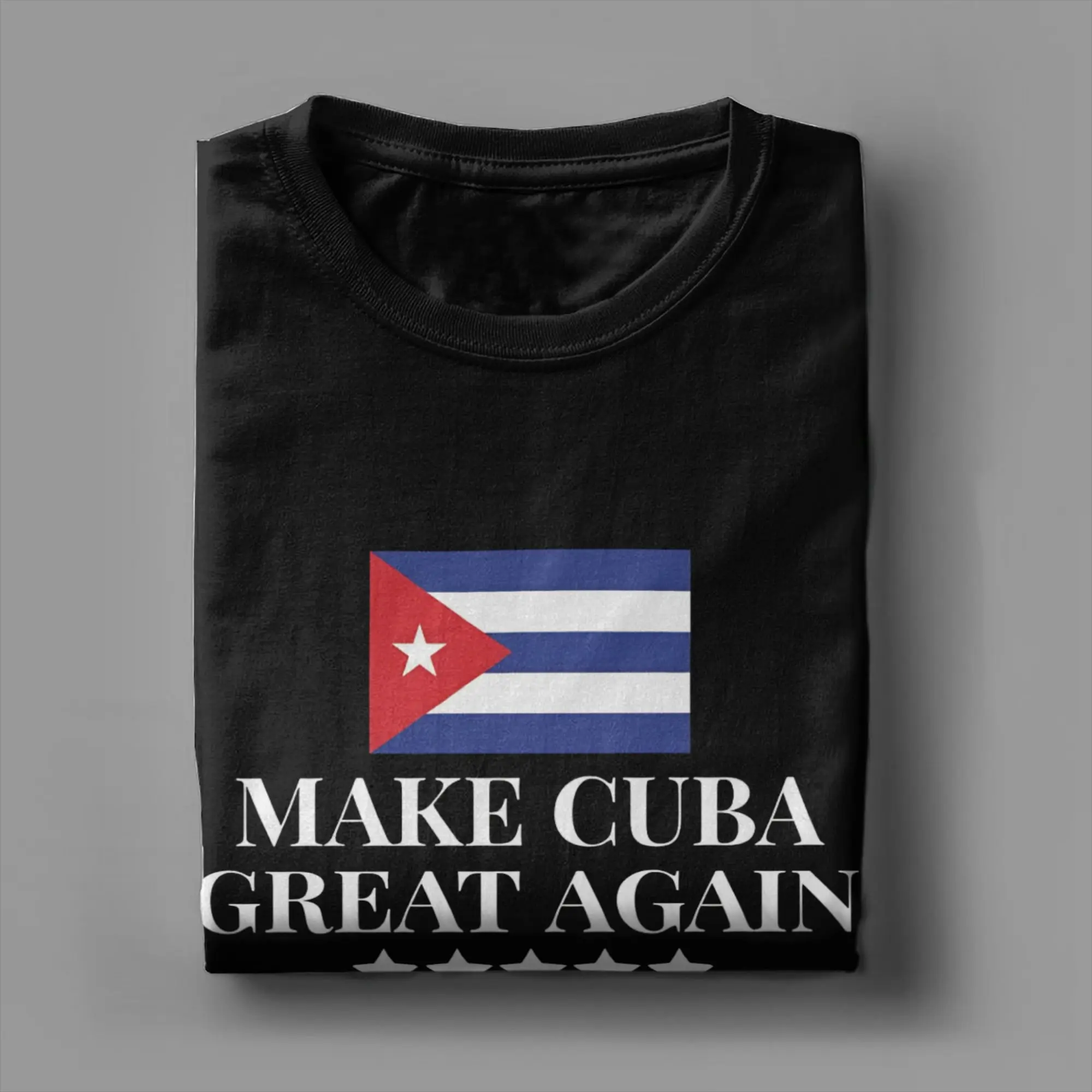 Summer Cuban Flag Make Cuba Great Again T Shirt For Unisex  Cotton T-shirts Short Sleeve Clothing