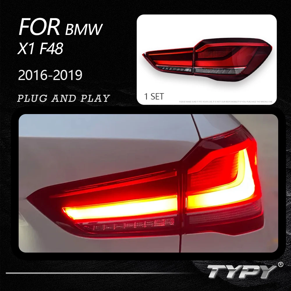 TYPY Car Tail Lights For BMW X1 F48 2016-2019 LED Car Tail Lamps Daytime Running Lights Plug And Play Car Accessories