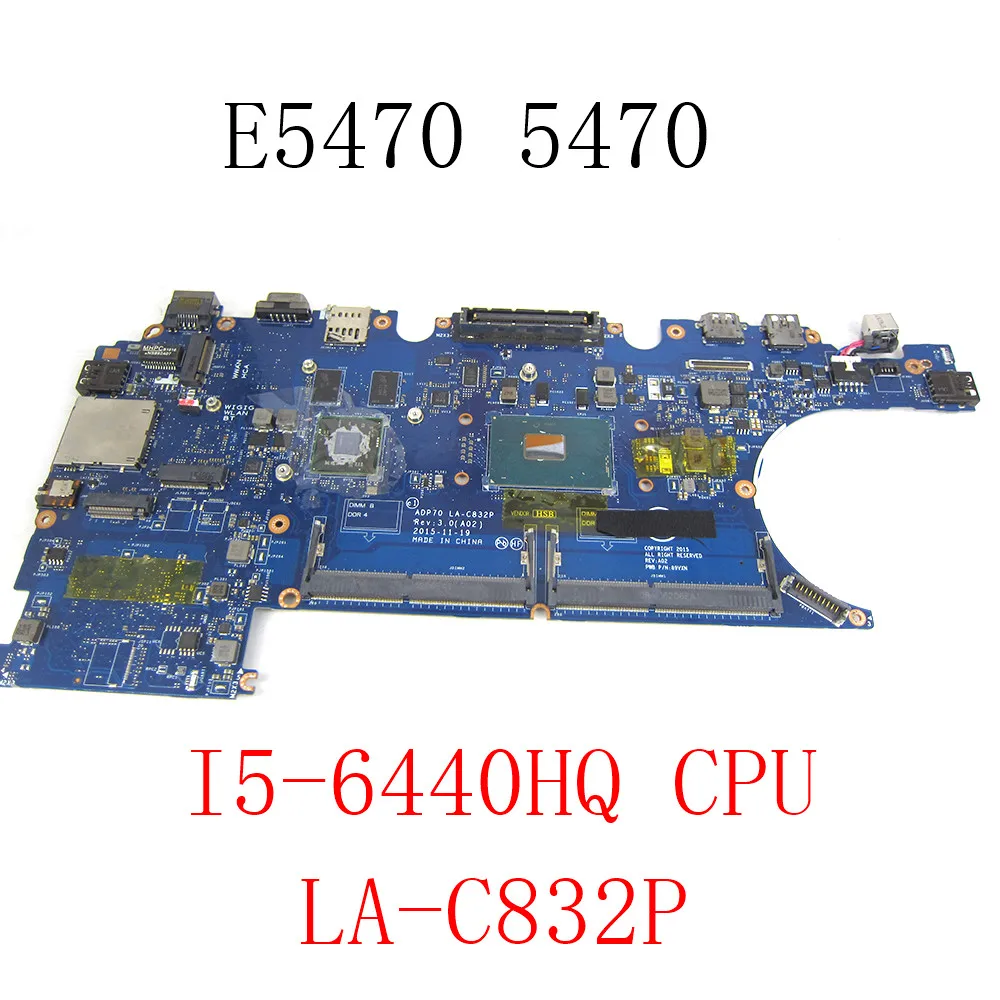 

CN-KP60X 0KP60X ADP70 LA-C832P Mainboard For Dell Latitude E5470 5470 Laptop Motherboard with I5-6440HQ CPU full Test